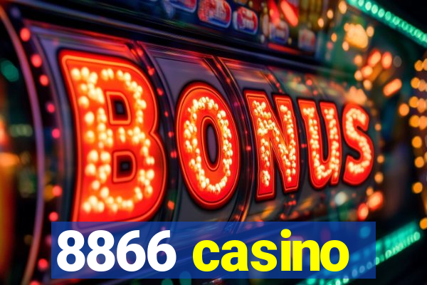 8866 casino