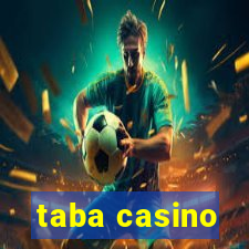 taba casino