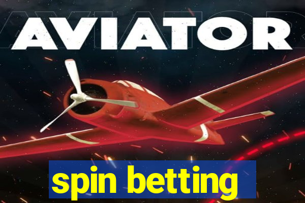 spin betting