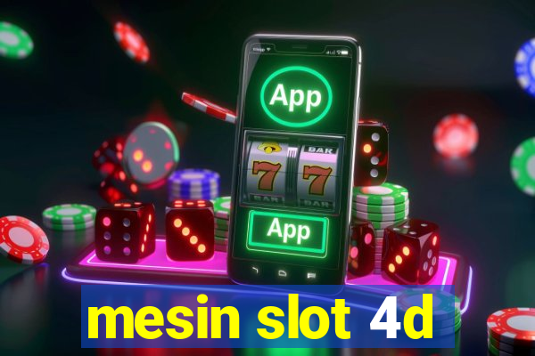 mesin slot 4d