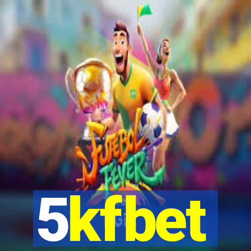 5kfbet