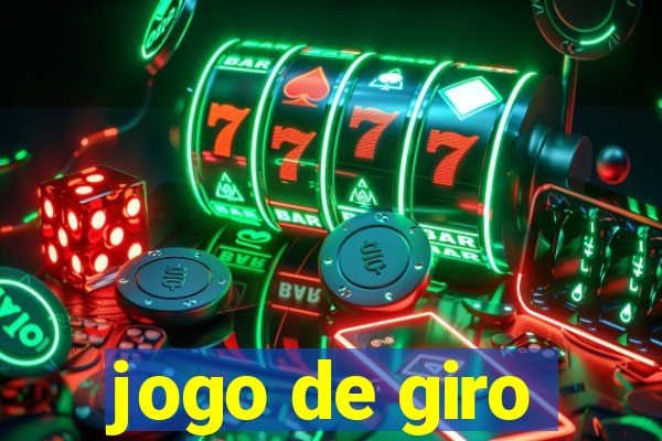 jogo de giro