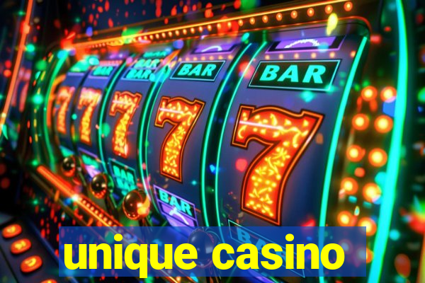 unique casino