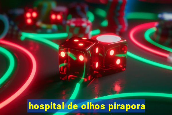 hospital de olhos pirapora