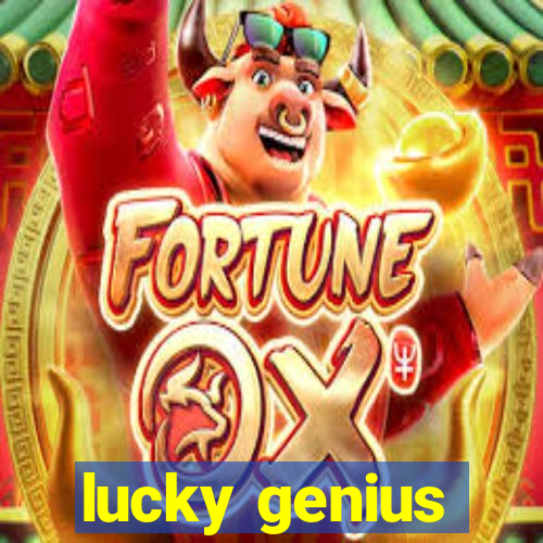 lucky genius