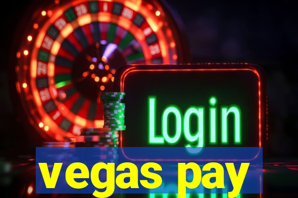 vegas pay