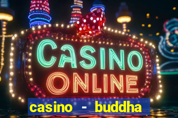 casino - buddha link slots