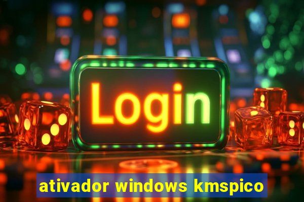 ativador windows kmspico