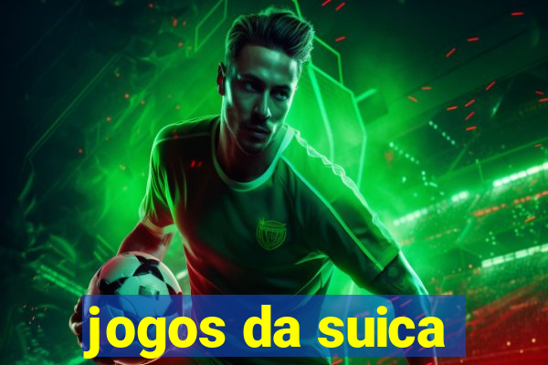 jogos da suica