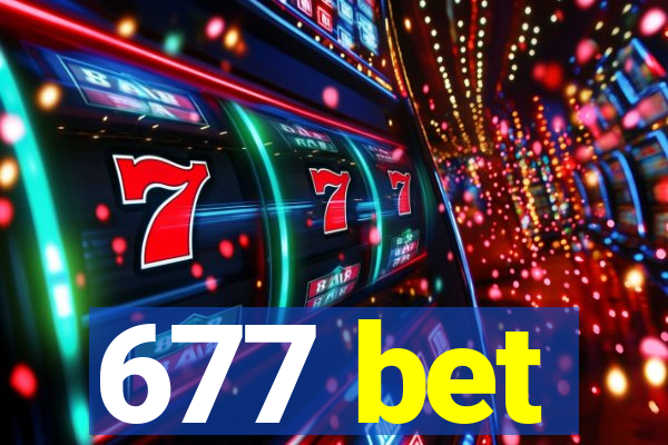 677 bet