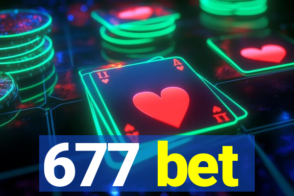 677 bet