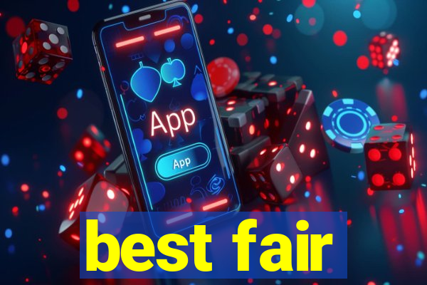 best fair