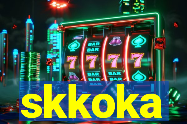 skkoka