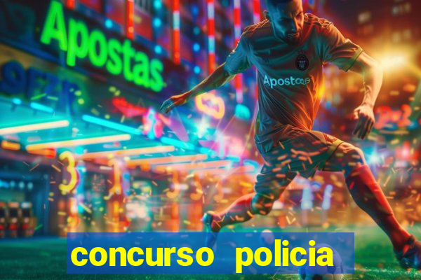 concurso policia civil bahia