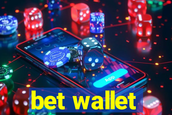 bet wallet