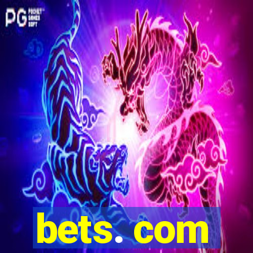 bets. com