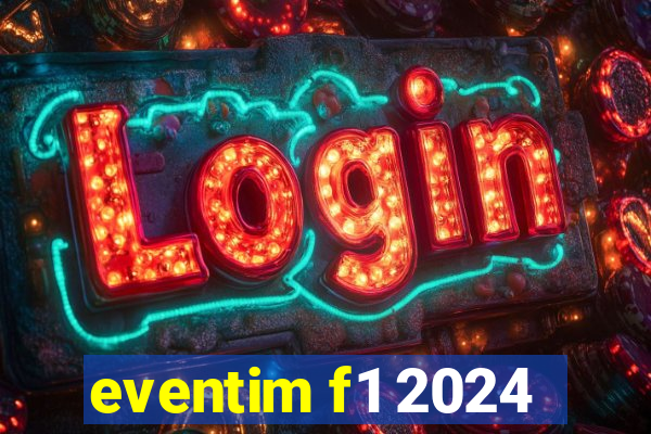 eventim f1 2024