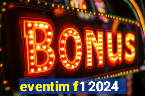 eventim f1 2024