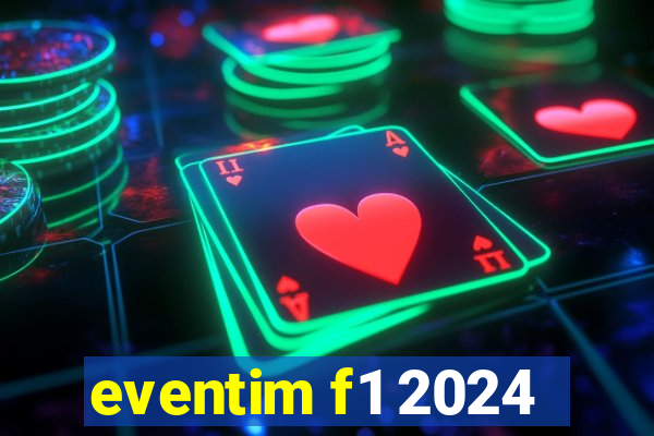 eventim f1 2024