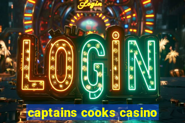 captains cooks casino