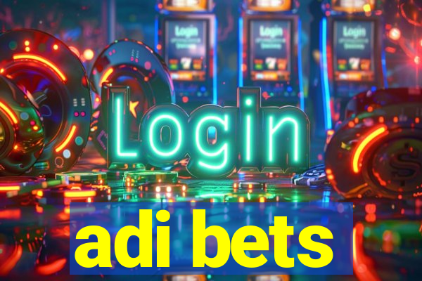 adi bets