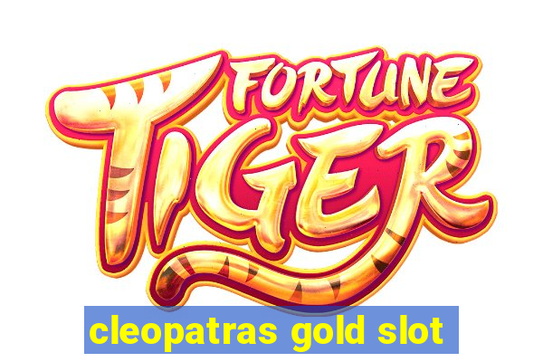 cleopatras gold slot