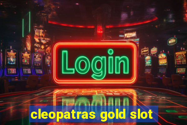 cleopatras gold slot