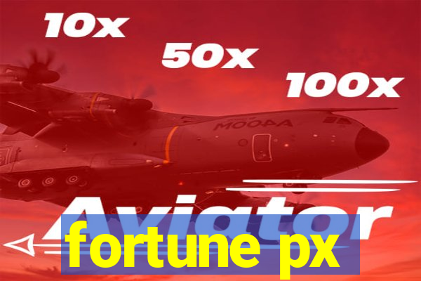 fortune px