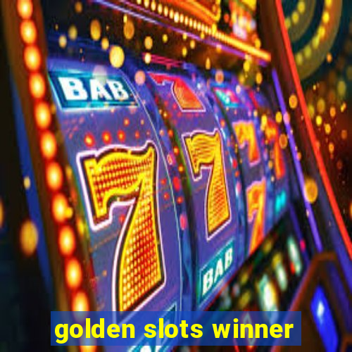 golden slots winner