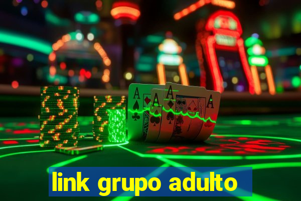 link grupo adulto