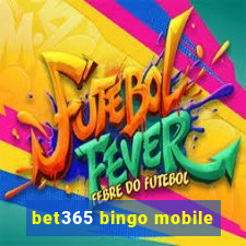 bet365 bingo mobile