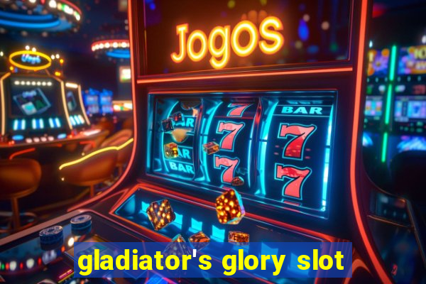 gladiator's glory slot