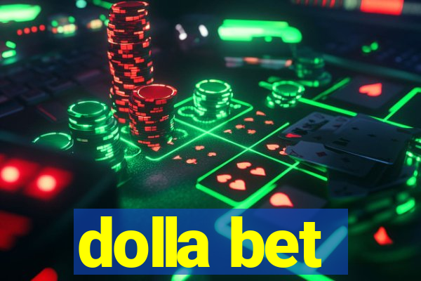 dolla bet