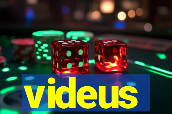 videus