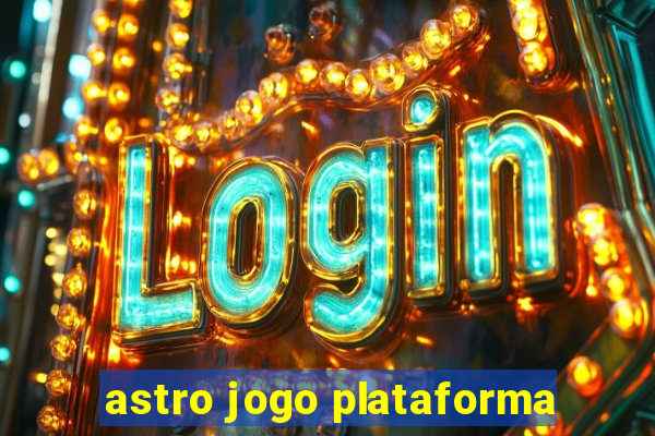 astro jogo plataforma