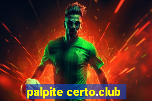 palpite certo.club