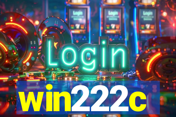 win222c