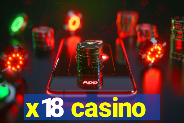 x18 casino