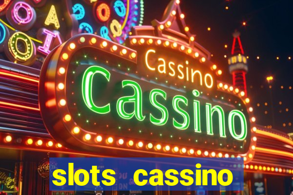 slots cassino pagando no cadastro