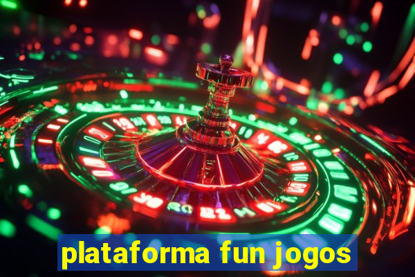 plataforma fun jogos