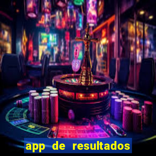 app de resultados de jogos