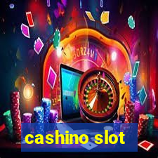 cashino slot