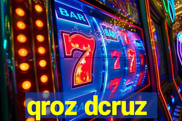 qroz dcruz