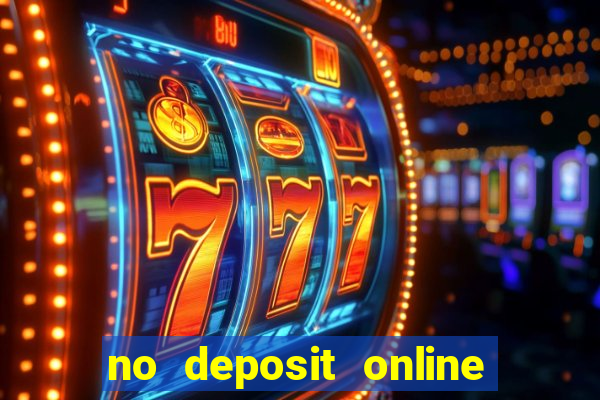 no deposit online casino bonuses