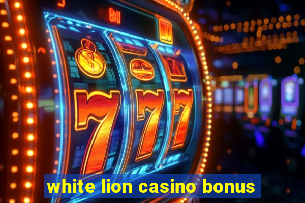 white lion casino bonus