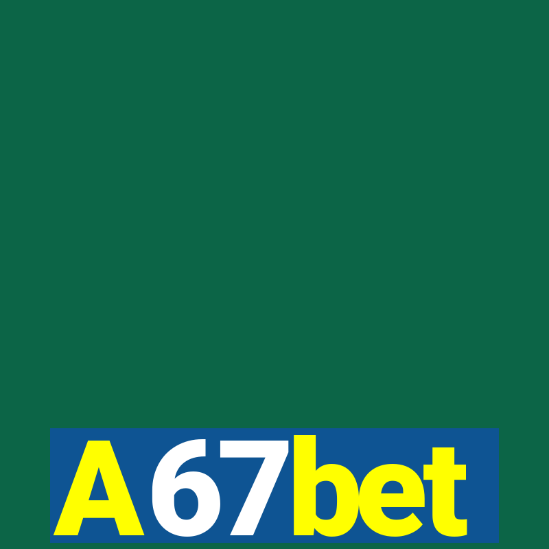 A67bet