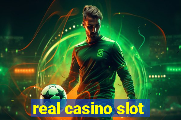 real casino slot