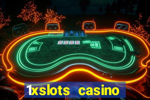 1xslots casino promo code 2021