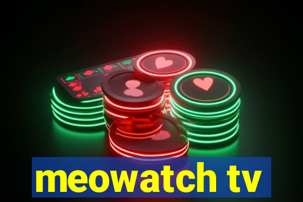 meowatch tv