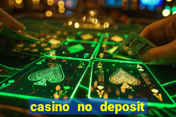 casino no deposit bonus 2024